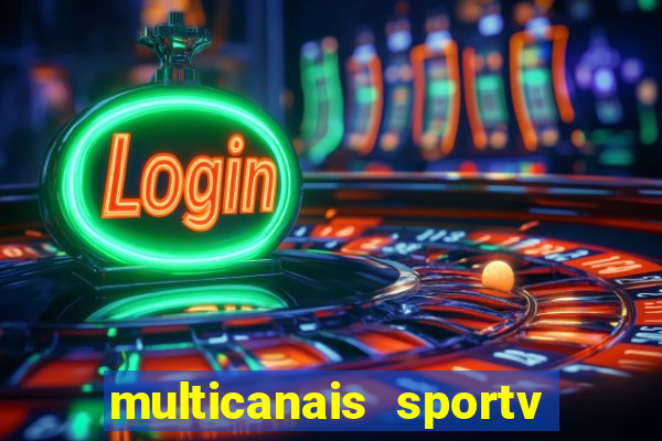 multicanais sportv 2 ao vivo